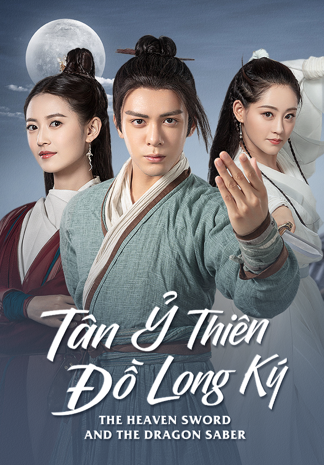 Tân Ỷ Thiên Đồ Long Ký (2019)