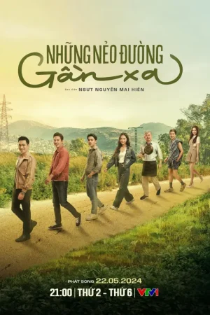 Những Nẻo Đường Gần Xa